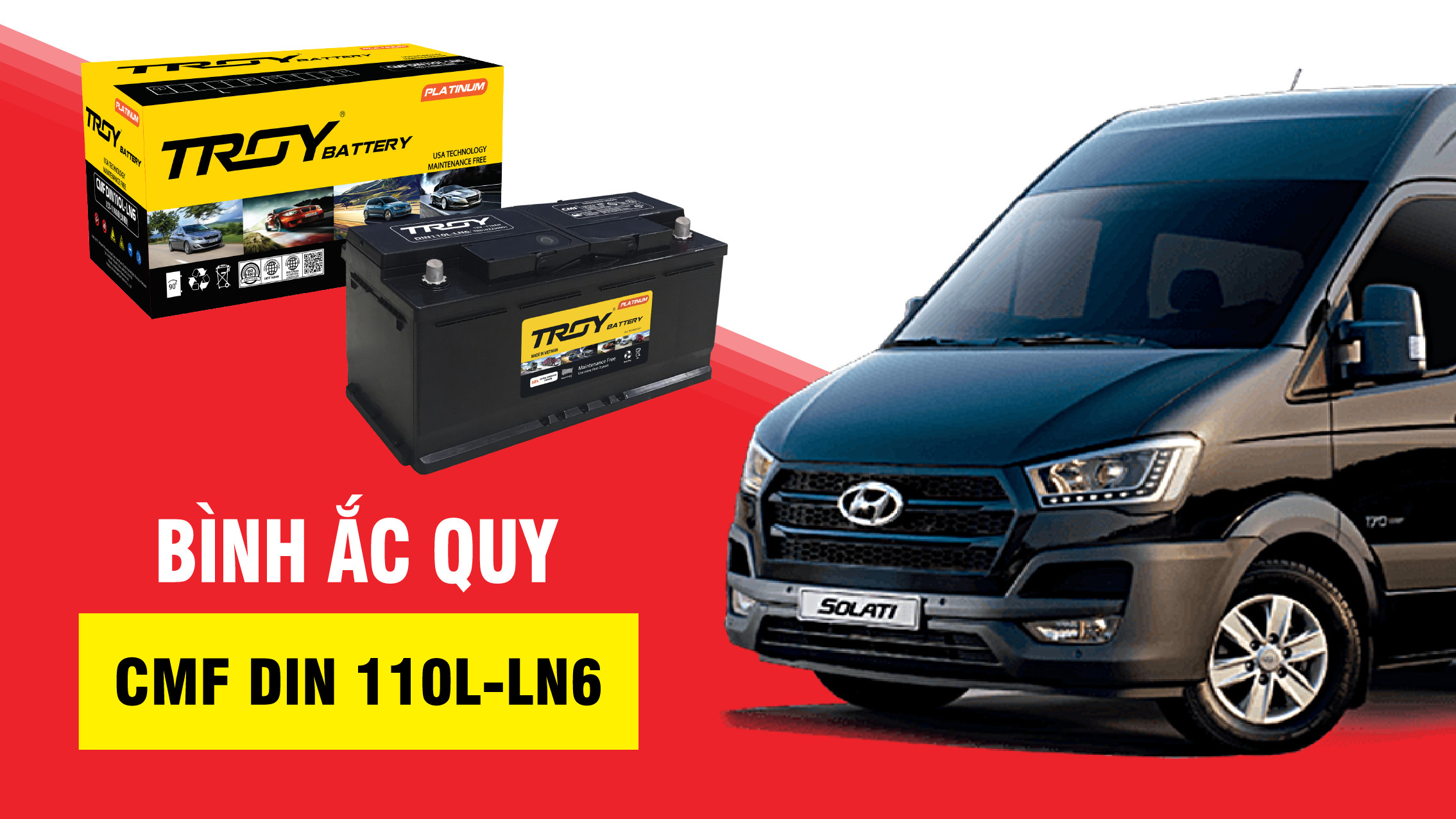 Thumbnail Ắc quy Troy CMF DIN 110L – Sự lựa chọn tốt cho xe Hyundai Solati -